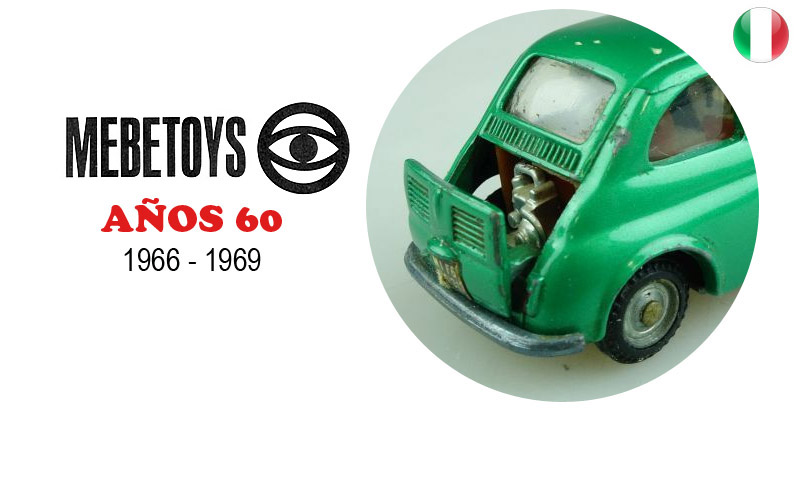 MEBETOYS AÑOS 60 MEBETOYS AÑOS 60